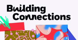 Building Connections
